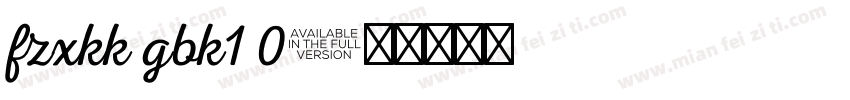 fzxkk gbk1 0字体转换